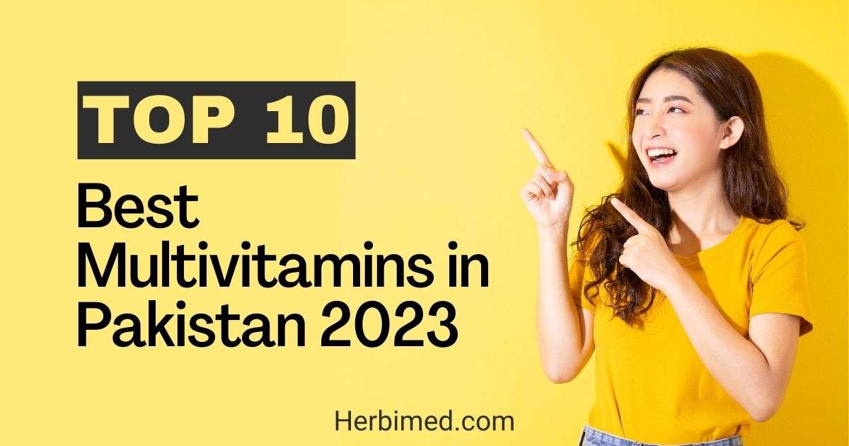 10 Best Multivitamins in Pakistan in 2023 Health Blogs Herbimed